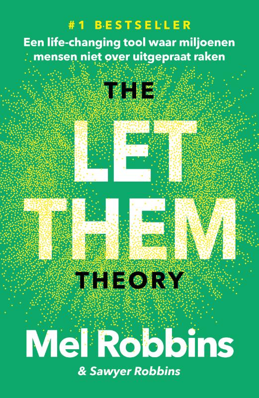 The Let Them Theory (NL) - Mel Robbins