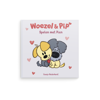 Woezel & Pip - Spelen met jou (Hardcover)